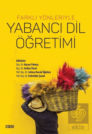 Farklı Yönleriyle Yabancı Dil Öğrenimi