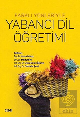 Farklı Yönleriyle Yabancı Dil Öğrenimi