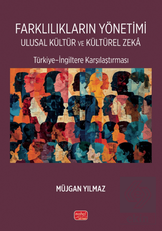 Farklılıkların Yönetimi Ulusal Kültür ve Kültürel Zekâ