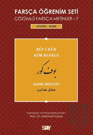 Farsça Öğrenim Seti - 7 : Buf-i Kur / Kör Baykuş