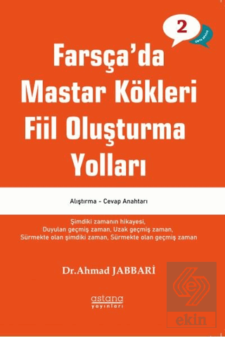 Farsça'da Mastar Kökleri Fiil Oluşturma Yolları -