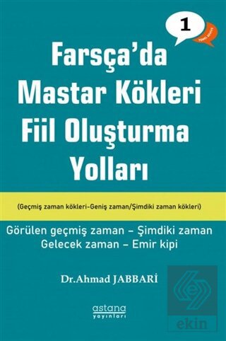 Farsça'da Mastar Kökleri Fiil Oluşturma Yolları -