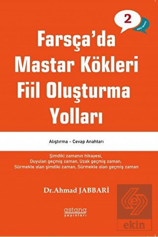 Farsça'da Mastar Kökleri Fiil Oluşturma Yolları -