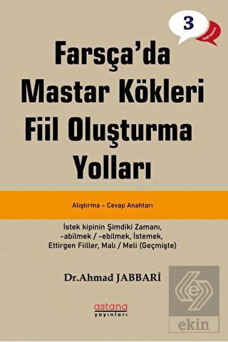 Farsça'da Mastar Kökleri Fiil Oluşturma Yolları -