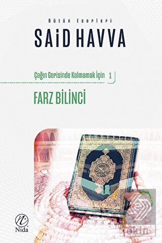 Farz Bilinci - Çağın Gerisinde Kalmamak İçin 1