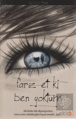 Farz Et Ki Ben Yoktum