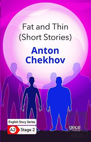 Fat and Thin - Short Stories - İngilizce Hikayeler