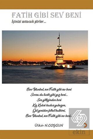 Fatih Gibi Sev Beni