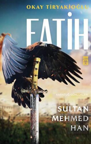 Fatih Sultan Mehmed Han
