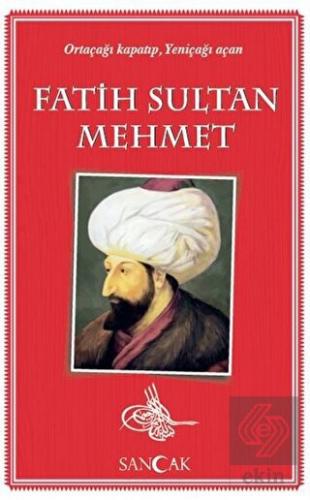 Fatih Sultan Mehmet