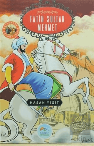 Fatih Sultan Mehmet