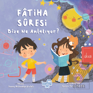 Fatiha Suresi Bize Ne Diyor