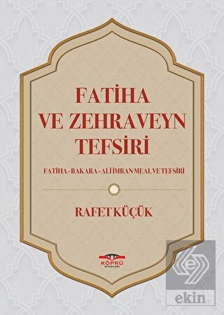 Fatiha ve Zehraveyn Tefsiri