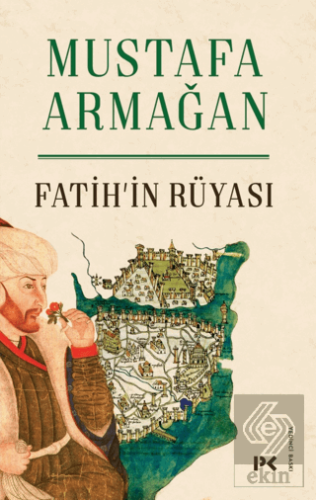 Fatih'in Rüyası