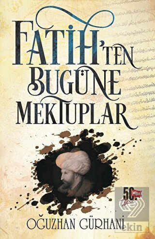 Fatih'ten Bugüne Mektuplar