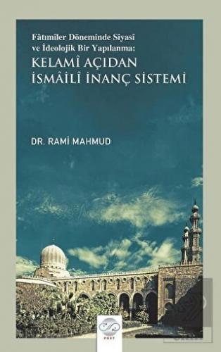 Fatımiler Döneminde Siyasi ve İdeolojik Bir Yapıla