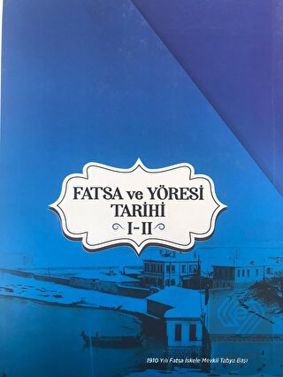 Fatsa ve Yöresi Tarihi I-II Kutulu Takım