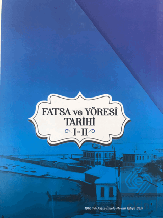Fatsa ve Yöresi Tarihi I-II Kutulu Takım