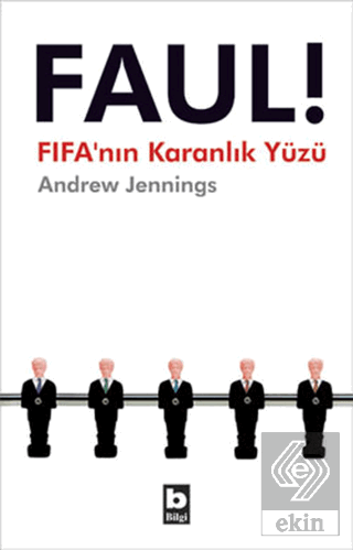 Faul! FIFA'nın Karanlık Yüzü