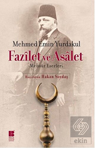 Fazilet ve Asalet
