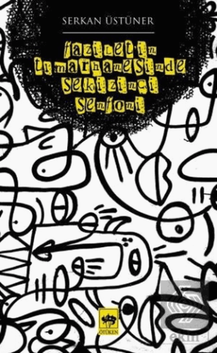 Fazilet'in Tımarhanesinde Sekizinci Senfoni