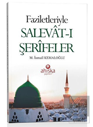 Faziletleriyle Salevat-ı Şerifeler Cep Boy