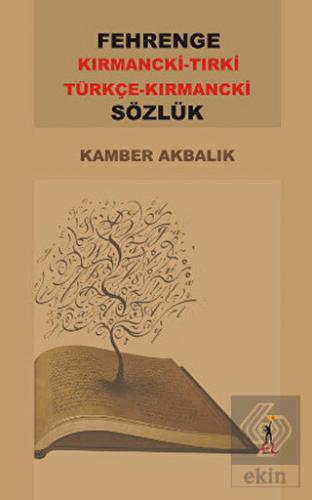 Fehrenge Kırmancki-Tırki / Türkçe -Kırmancki Sözl