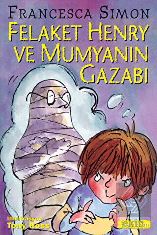 Felaket Henry ve Mumyanın Gazabı
