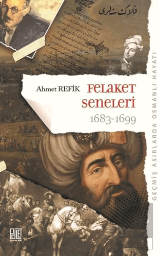 Felaket Seneleri 1683 - 1699