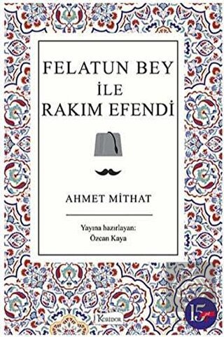 Felatun Bey ile Rakım Efendi