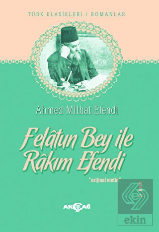 Felatun Bey ile Rakım Efendi