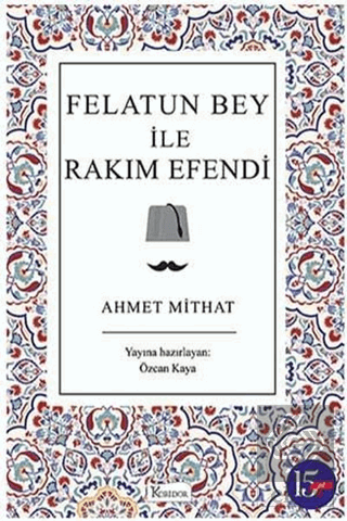 Felatun Bey ile Rakım Efendi