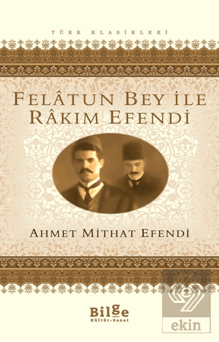 Felatun Bey ile Rakım Efendi