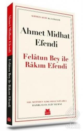 Felatun Bey İle Rakım Efendi