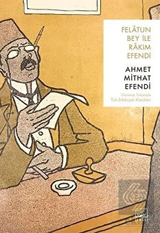 Felatun Bey ile Rakım Efendi