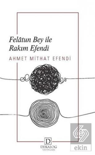 Felatun Bey İle Rakım Efendi (Cep Boy)