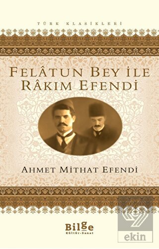Felatun Bey ile Rakım Efendi