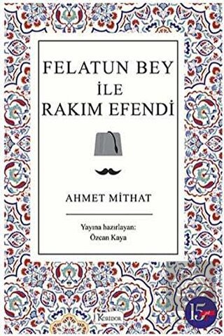 Felatun Bey ile Rakım Efendi