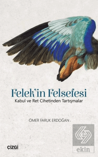 Felek'in Felsefesi