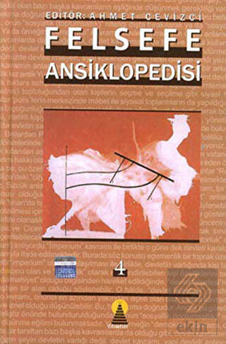 Felsefe Ansiklopedisi 4