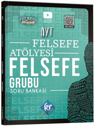 Felsefe Atölyesi AYT Felsefe Grubu Soru Bankası Erdal Aydemir KR Akade
