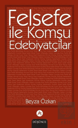 Felsefe ile Komşu Edebiyatçılar