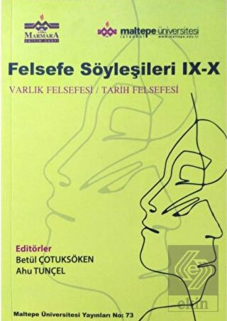 Felsefe Söyleşileri IX-X