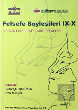 Felsefe Söyleşileri IX-X