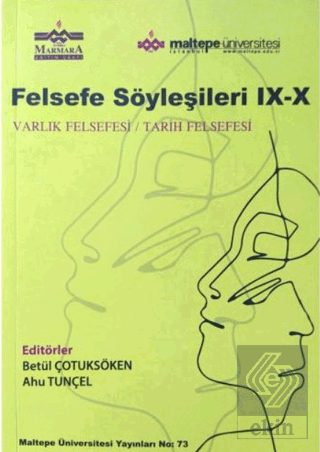 Felsefe Söyleşileri IX-X
