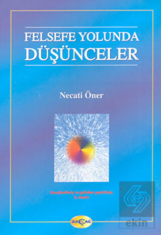 Felsefe Yolunda Düşünceler