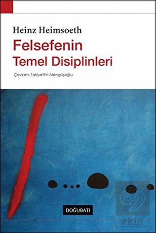 Felsefenin Temel Disiplinleri