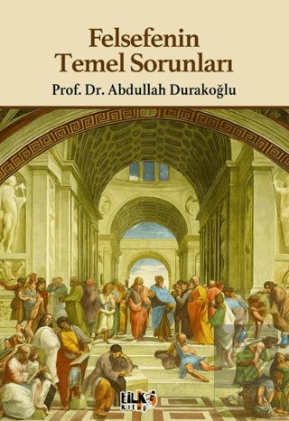 Felsefenin Temel Sorunları