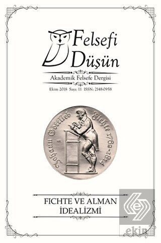 Felsefi Düşün Akademik Felsefe Dergisi Sayı : 11 E