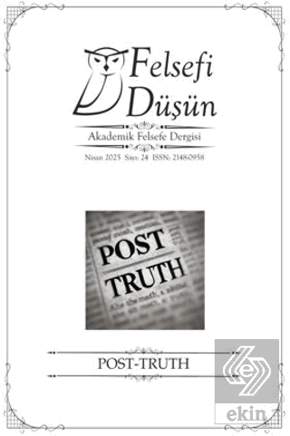 Felsefi Düşün Sayı:24 – POST-TRUTH